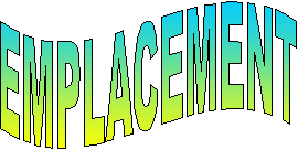 EMPLACEMENT